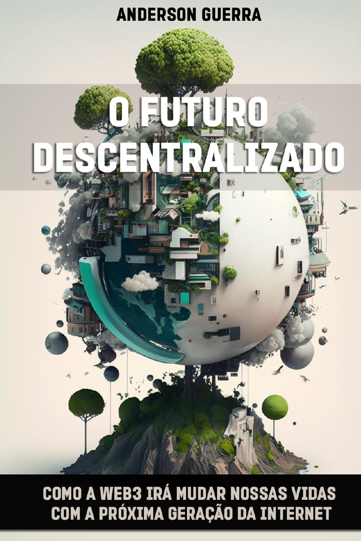 Capa do livro O Futuro Descentralizado